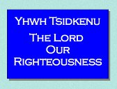 The Lord Our Righteousness